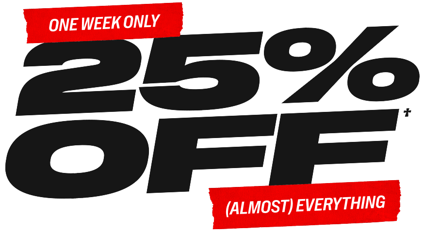 <span class='visually-hidden'>One Week Only 25% Off Almost Everything</span>