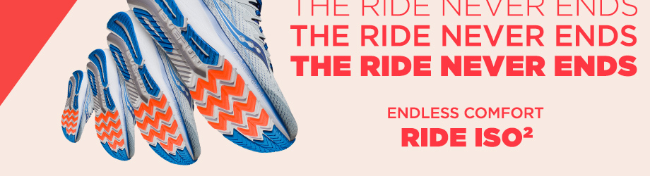 The Ride Never Ends. Endless Comfort Ride ISO 2