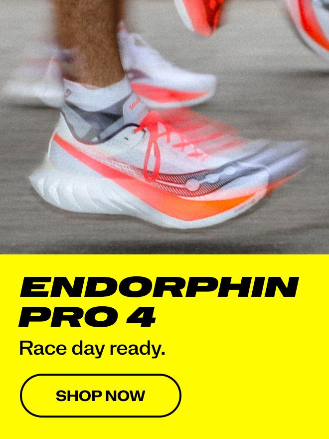 Endorphin Pro 4.Race day ready. Shop Now.