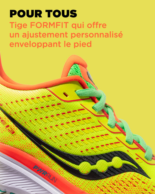 POUR TOUS, Tige FORMFIT qui offre un ajustement personnalisé enveloppant le pied